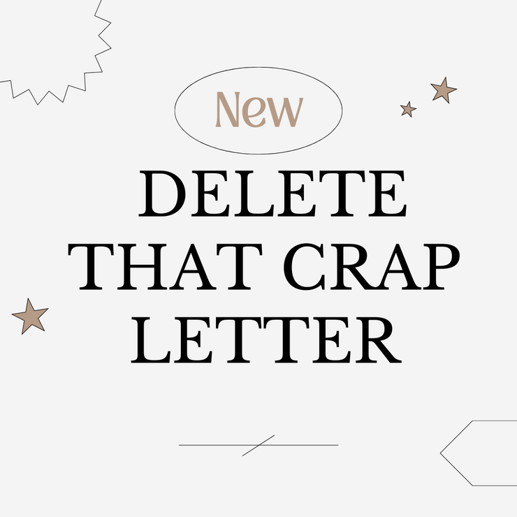 Delete That Crap Letter