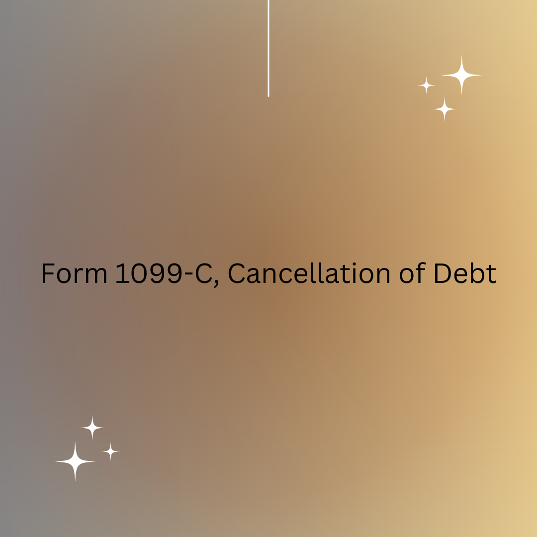 Form 1099-C, Cancellation of Debt