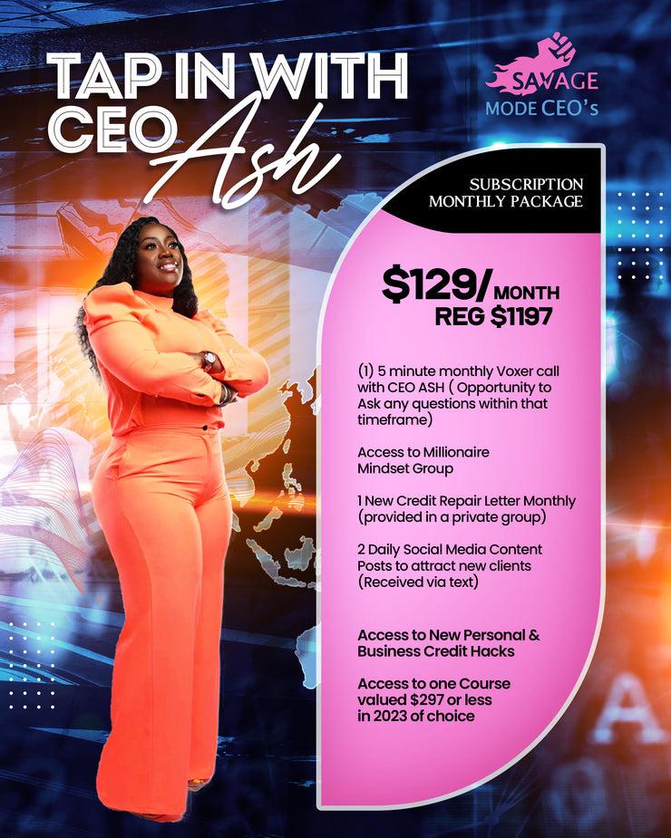 TAP IN WITH CEO ASH MONTHLY SUBSCRIPTION