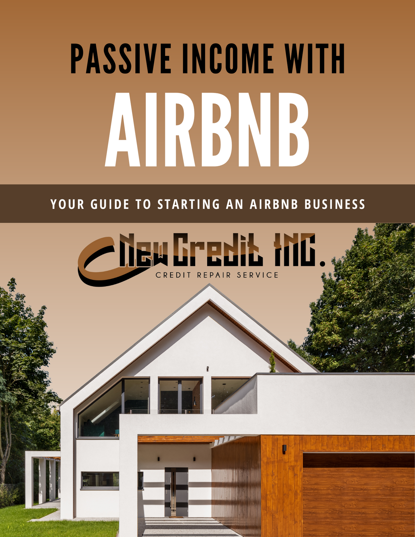 Passive Income with Airbnb: The step by step manual on how to start, build, and maintain an Airbnb empire.